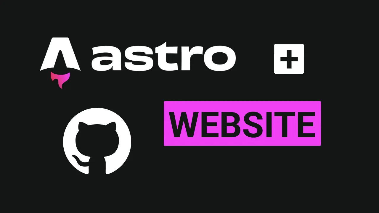 Image showing Astro and Github used to create a website